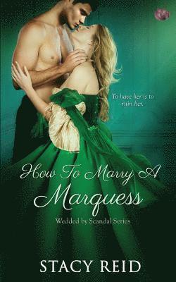 Stacy Reid - How to Marry a Marquess, Häftad. Tillgänglighet: Lägg i varukorg