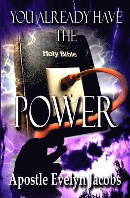 Apostle Evelyn Jacobs, Katrina Breier - You Already Have The Power, Häftad. Tillgänglighet: Lägg i varukorg