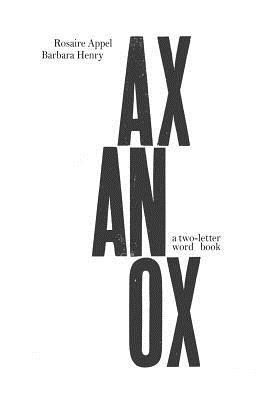 Barbara Henry, Rosaire Appel - Ax An Ox: a two-letter word book, Häftad. Tillgänglighet: Lägg i varukorg