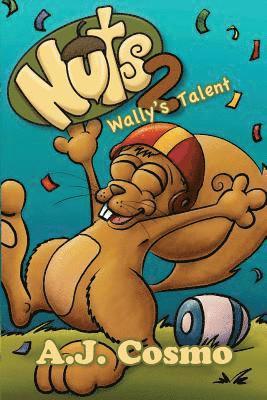 A. J. Cosmo, Angela Pearson - Nuts 2: Wally's Talent, Häftad. Tillgänglighet: Lägg i varukorg