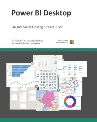 Hiroshi Nakanishi, Saskia Gießen - Power BI Desktop, Häftad. Tillgänglighet: Lägg i varukorg