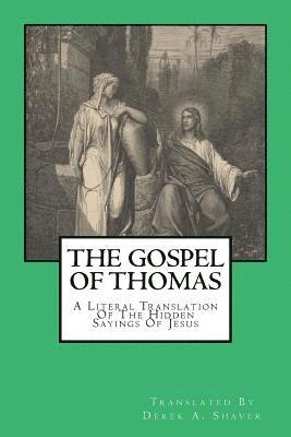 Derek A Shaver - Gospel Of Thomas, Häftad. Tillgänglighet: Lägg i varukorg