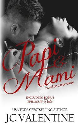 J. C. Valentine - Papi/Mami: Based on a True Story, Häftad. Tillgänglighet: Lägg i varukorg