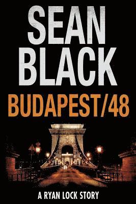 Sean Black - Budapest/48: A Ryan Lock Story, Häftad. Tillgänglighet: Lägg i varukorg
