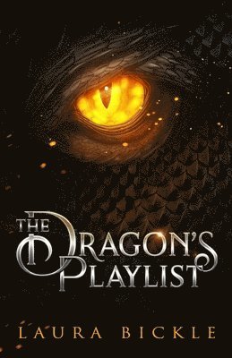 Laura Bickle - The Dragon's Playlist, Häftad. Tillgänglighet: Lägg i varukorg