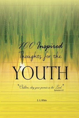 I. M. S., E. White - 100 Youth, Häftad. Tillgänglighet: Lägg i varukorg