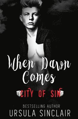 Ursula Sinclair - When Dawn Comes: City of Sin, Häftad. Tillgänglighet: Lägg i varukorg