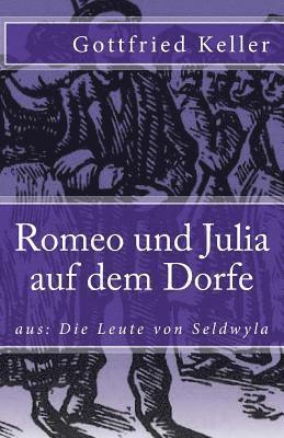 Gottfried Keller - Romeo und Julia auf dem Dorfe, Häftad