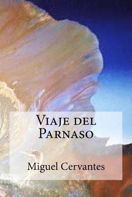 Miguel Cervantes - Viaje del Parnaso, Häftad. Tillgänglighet: Lägg i varukorg