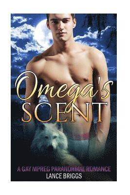 Lance Briggs - Omega's Scent: Gay Paranormal MPREG Romance, Häftad. Tillgänglighet: Lägg i varukorg
