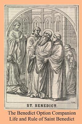 Saint Gregory the Great - The Benedict Option Companion: Life and Rule of Saint Benedict, Häftad. Tillgänglighet: Lägg i varukorg