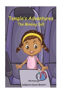 Saqwinta Davon Barnett - Temple's Adventures: The Missing Doll, Häftad. Tillgänglighet: Lägg i varukorg