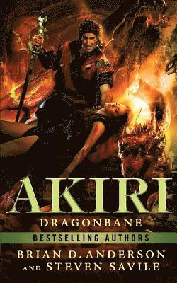 Steven Savile, Brian D. Anderson - Akiri: Dragonbane, Häftad
