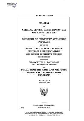 United States House of Representatives, Committee on Armed Services - Hearing on National Defense Authorization Act for Fiscal Year 2017 and oversight of previously authorized programs before the Committee on Armed Servi, Häftad. Tillgänglighet: Lägg i varukorg