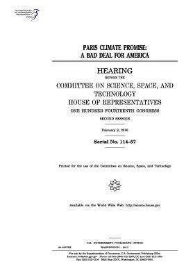 United States House of Representatives, Committee on Science Space and Tec 2011 - Paris climate promise: a bad deal for America: hearing before the Committee on Science, Häftad. Tillgänglighet: Lägg i varukorg