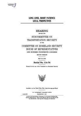 United States House of Representatives, Committee on Homeland Security - Long lines, Häftad. Tillgänglighet: Lägg i varukorg