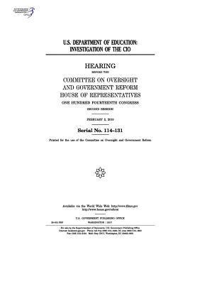 United States House of Representatives, Committee on Oversight and Gover Reform - U.S. Department of Education: investigation of the CIO: hearing before the Committee on Oversight and Government Reform, Häftad. Tillgänglighet: Lägg i varukorg