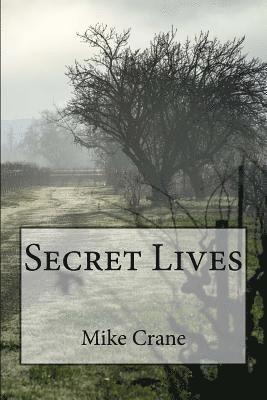 Mike Crane - Secret Lives, Häftad