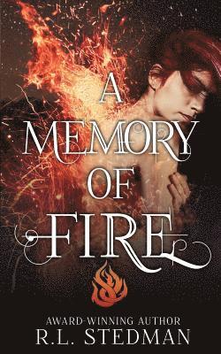 R. L. Stedman - A Memory of Fire, Häftad. Tillgänglighet: Lägg i varukorg