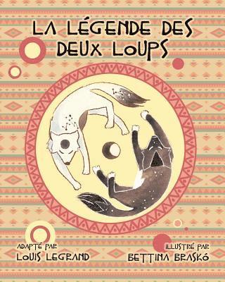 La légende des deux loups