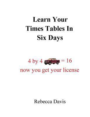 Rebecca Davis - Learn Your Times Tables in Six Days, Häftad. Tillgänglighet: Lägg i varukorg