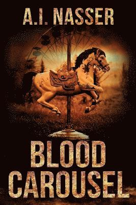A. I. Nasser, Emma Salam - Blood Carousel, Häftad. Tillgänglighet: Lägg i varukorg