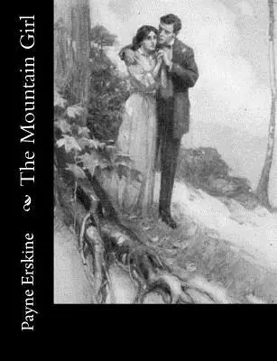 Payne Erskine - The Mountain Girl, Häftad. Tillgänglighet: Lägg i varukorg