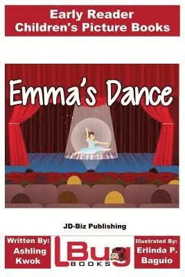 John Davidson - Emma's Dance - Early Reader - Children's Picture Books, Häftad. Tillgänglighet: Lägg i varukorg