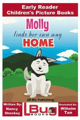 John Davidson - Molly Finds Her Own Way Home - Early Reader - Children's Picture Books, Häftad. Tillgänglighet: Lägg i varukorg