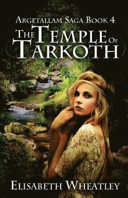 Elisabeth Wheatley - The Temple of Tarkoth, Häftad. Tillgänglighet: Lägg i varukorg