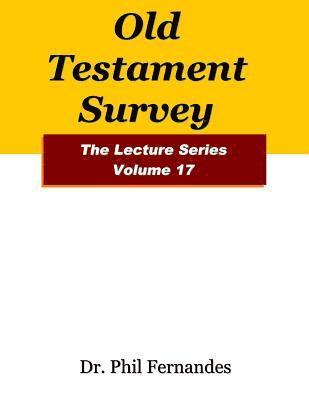 Phil Fernandes - Old Testament Survey, Häftad. Tillgänglighet: Lägg i varukorg