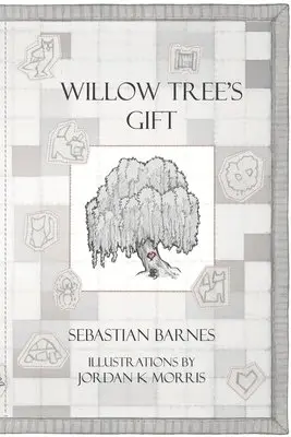 Sebastian Barnes - Willow Tree's Gift, Häftad. Tillgänglighet: Lägg i varukorg