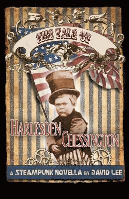 Jeanne Wilkins, Darla Lee - The Tale of Harlesden Chessington, Häftad