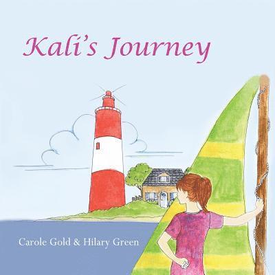 Hilary Green, Carole Gold Esq - Kali's Journey: Empowering The Child Within, Häftad. Tillgänglighet: Lägg i varukorg