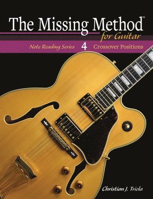 Christian J Triola - Missing Method for Guitar, Häftad. Tillgänglighet: Lägg i varukorg