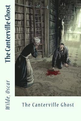 Wilde Oscar, Sir Angels - The Canterville Ghost, Häftad. Tillgänglighet: Lägg i varukorg