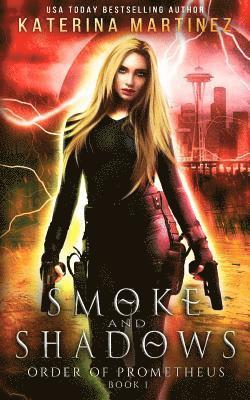 Katerina Martinez - Smoke and Shadows, Häftad