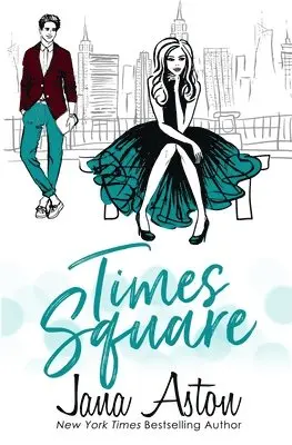 Jana Aston - Times Square, Häftad. Tillgänglighet: Lägg i varukorg