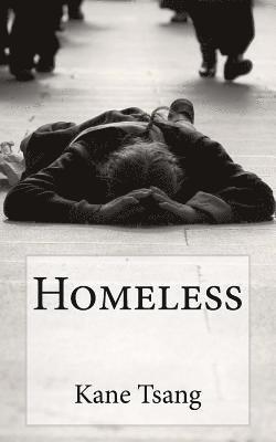 Kane Tsang, Chris Evans - Homeless, Häftad. Tillgänglighet: Lägg i varukorg