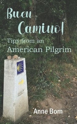 Anne Born - Buen Camino!, Häftad