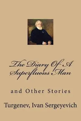 Mybook - The Diary Of A Superfluous Man: and Other Stories, Häftad. Tillgänglighet: Lägg i varukorg