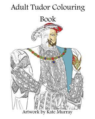 Kate Murray - Tudor Colouring Book, Häftad. Tillgänglighet: Lägg i varukorg
