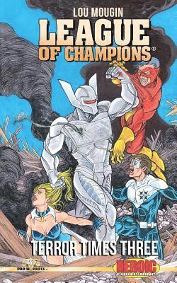 Lou Mougin - League of Champions: Terror Times Three, Häftad. Tillgänglighet: Lägg i varukorg
