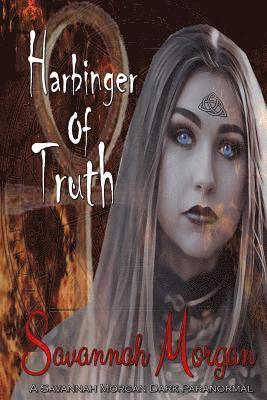 Savannah Morgan - Harbinger of Truth, Häftad. Tillgänglighet: Lägg i varukorg