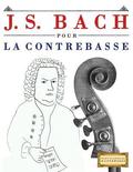J. S. Bach Pour La Contrebasse: 10 Pi