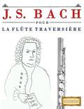 J. S. Bach Pour La FL