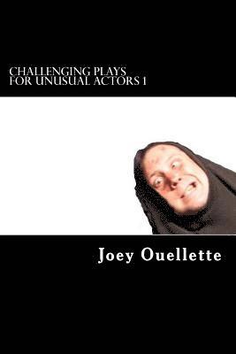Joey Ouellette - Challenging Plays For Unusual Actors: New Theatre, Häftad. Tillgänglighet: Lägg i varukorg