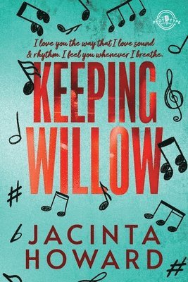 Jacinta Howard - Keeping Willow, Häftad