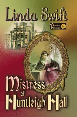 Linda Swift - Mistress of Huntleigh Hall, Häftad. Tillgänglighet: Lägg i varukorg