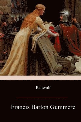 Francis Barton Gummere - Beowulf, Häftad. Tillgänglighet: Lägg i varukorg
